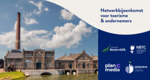 Netwerkbijeenkomst toerisme en ondernemers