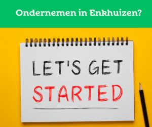 Ondernemen in Enkhuizen